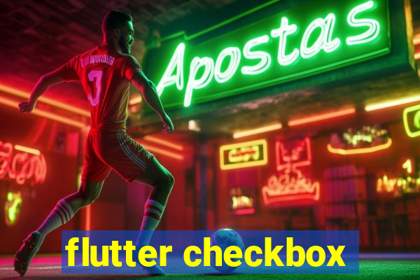 flutter checkbox